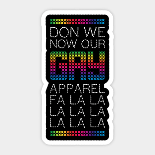 Don we now our gay apparel Sticker